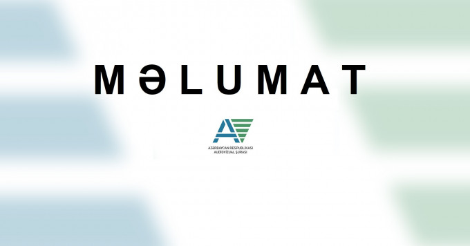 Statement of the Audiovisual Council of the Republic of Azerbaijan